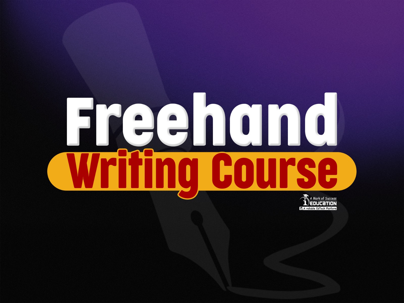 Freehand Writing for Beginners | I Education